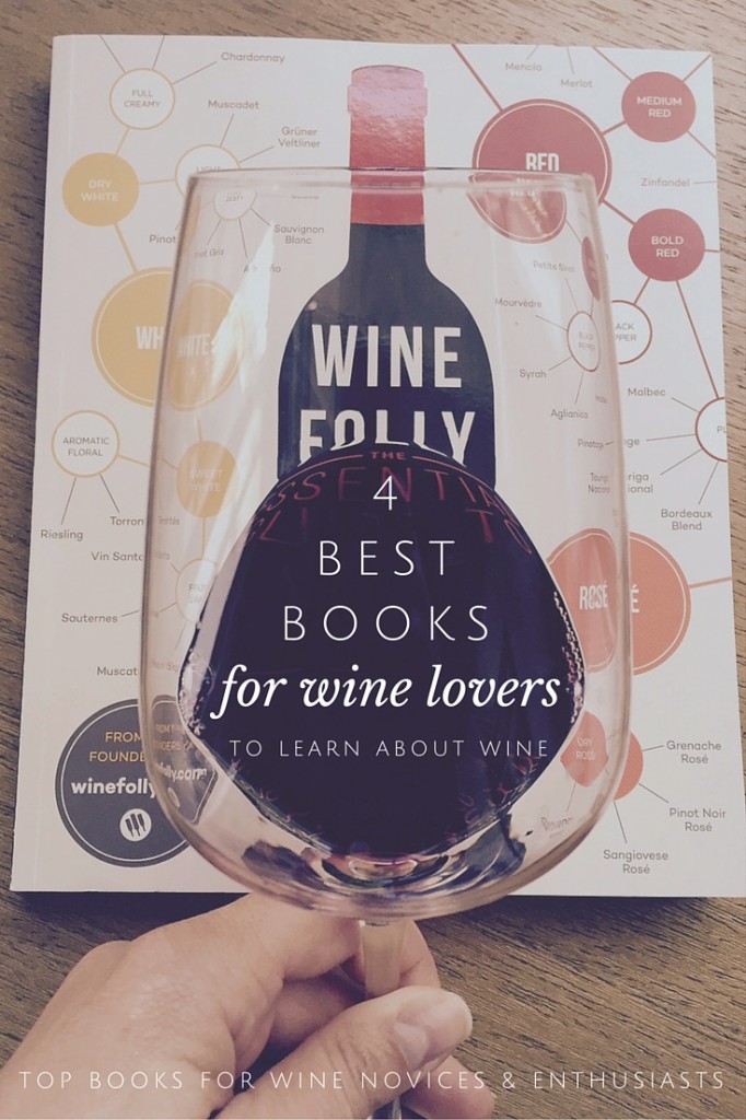 Top Book Choices for Wine Enthusiasts who want to learn about wine | Wander & Wine