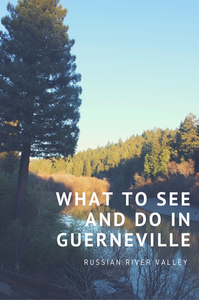 WHAT TO SEE AND DO IN GUERNEVILLE