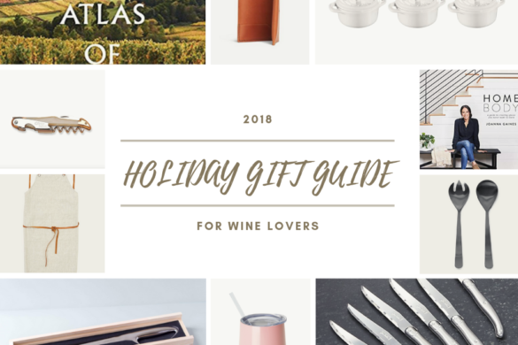 2018 Holiday Gift Guide for Wine Lovers | Wander & Wine