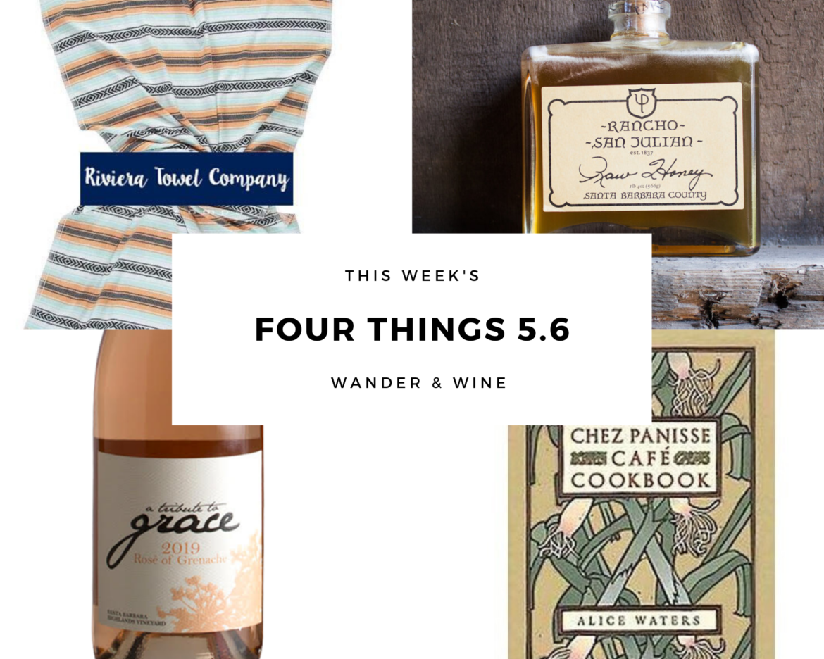 Four Things This Week: 5.6.20 Edition